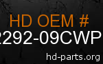 hd 62292-09CWP genuine part number