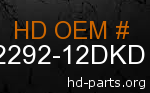 hd 62292-12DKD genuine part number