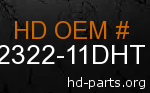 hd 62322-11DHT genuine part number