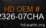 hd 62326-07CHA genuine part number