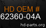 hd 62360-04A genuine part number