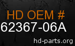 hd 62367-06A genuine part number