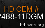 hd 62488-11DGM genuine part number
