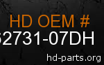 hd&nbsp62731-07DH genuine part number