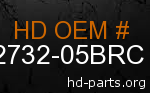 hd 62732-05BRC genuine part number