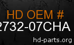 hd 62732-07CHA genuine part number
