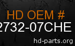hd 62732-07CHE genuine part number