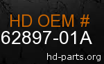 hd 62897-01A genuine part number
