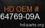 hd 64769-09A genuine part number