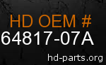 hd 64817-07A genuine part number