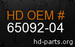hd 65092-04 genuine part number