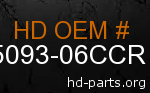 hd 65093-06CCR genuine part number