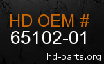 hd 65102-01 genuine part number