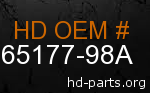 hd 65177-98A genuine part number