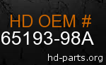 hd 65193-98A genuine part number