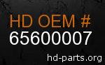 hd 65600007 genuine part number
