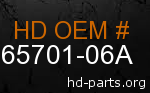 hd 65701-06A genuine part number