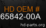 hd 65842-00A genuine part number