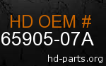hd 65905-07A genuine part number