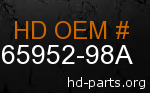 hd 65952-98A genuine part number