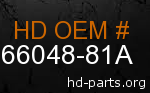hd 66048-81A genuine part number