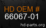 hd 66067-01 genuine part number