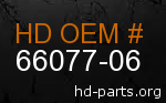 hd 66077-06 genuine part number