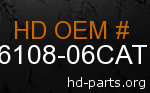 hd 66108-06CAT genuine part number
