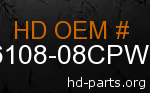 hd 66108-08CPW genuine part number