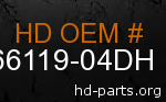 hd 66119-04DH genuine part number