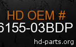 hd 66155-03BDP genuine part number