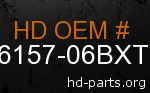 hd 66157-06BXT genuine part number