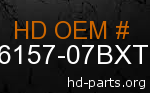 hd 66157-07BXT genuine part number