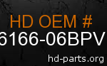 hd 66166-06BPV genuine part number