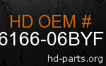 hd 66166-06BYF genuine part number
