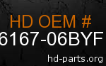 hd 66167-06BYF genuine part number