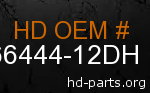 hd 66444-12DH genuine part number