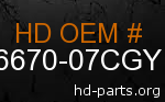 hd 66670-07CGY genuine part number