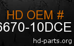 hd 66670-10DCE genuine part number