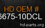 hd 66675-10DCL genuine part number