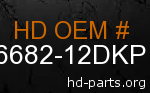 hd 66682-12DKP genuine part number