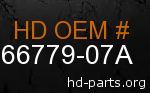 hd 66779-07A genuine part number