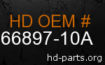 hd 66897-10A genuine part number