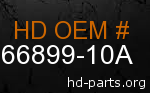 hd 66899-10A genuine part number