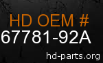 hd 67781-92A genuine part number