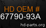 hd 67790-93A genuine part number