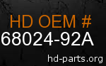 hd 68024-92A genuine part number