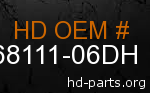 hd 68111-06DH genuine part number