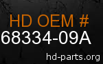 hd 68334-09A genuine part number