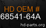 hd 68541-64A genuine part number